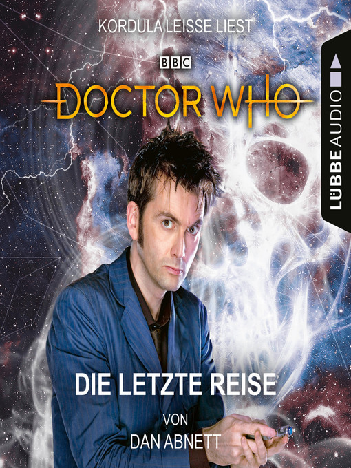 Title details for Doctor Who--Die letzte Reise by Dan Abnett - Available